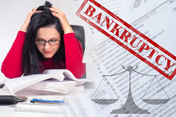 Bankrupt. Businesswoman next to bankruptcy inscription. Girl is holding on to her head. Bankruptcy due to financial problems. Concept - bankruptcy law. Businesswoman lost business. Company ruin