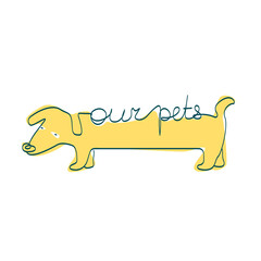 Dachshund dog with handwritten cursive Our pets. Line art vector illustration of yellow dog in childish style