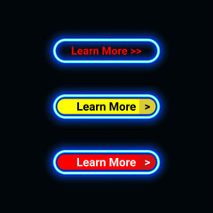Learn more button neon or icon for website, mobile application and template UI material. vector illustration