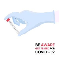 Vector illustration with Covid-19 test saliva tube in doctors hand wearing glove and inscription Be Aware Get Tested For COVID-19. Website, landing page template. Medicine and health concept. 