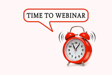 Red alarm clock and text - TIME TO WEBINAR
