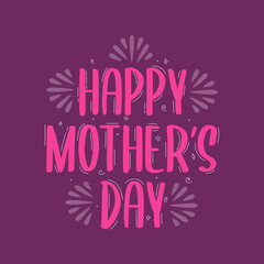 Obraz premium Happy mothers day, mothers day hand lettering design vector illustration