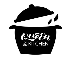 Queen of the kitchen lettering. Vector stock illustration for poster or banner