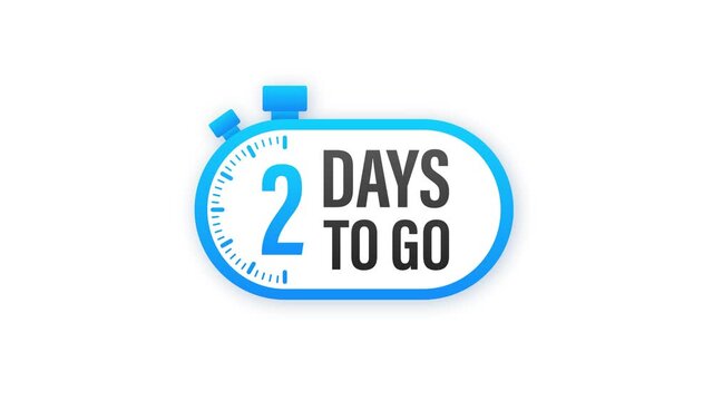 2 Days to go. Countdown timer. Clock icon. Time icon. Count time sale. Motion design.