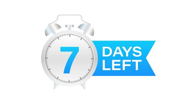 7 days left on allarm clock on white background. Motion graphics.