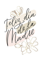 Feliz dia de la madre modern greeting card design with abstract gold flower. Text in Spanish reads: Happy Mother’s Day.