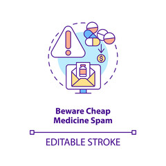 Beware cheap medicine spam concept icon. Online pharmacy idea thin line illustration. Getting only quality medicine. Healthcare. Vector isolated outline RGB color drawing. Editable stroke