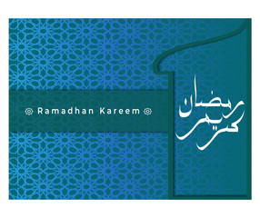 Abstract Islamic background. Ramadan Kareem vector card with green pattern. Handwritten Arabic calligraphy means Ramadan Kareem. Blue traditional background for Muslim holy month.