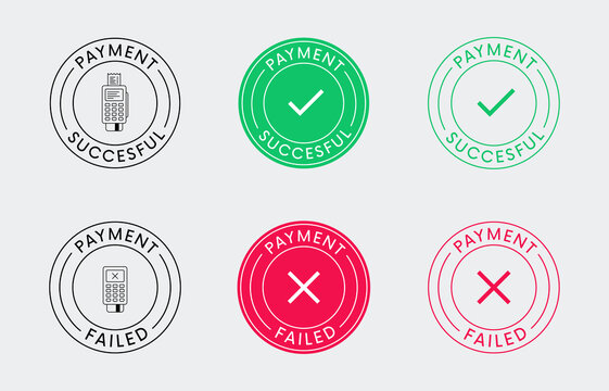 Succesful and Failed Payment vector sign. Approved and Denied transaction vector icon.