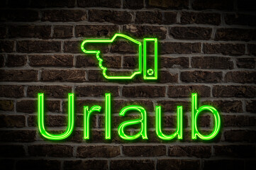 Obraz premium Leuchtreklame Urlaub