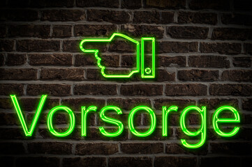 Fototapeta premium Leuchtreklame Vorsorge