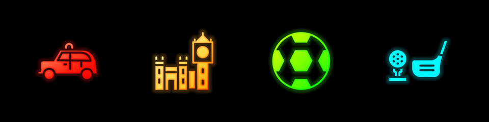 Set Taxi car, Big Ben tower, Football ball and Golf club with on tee icon. Vector.
