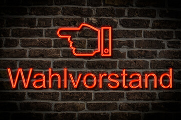 Fototapeta premium Leuchtreklame Wahlvorstand