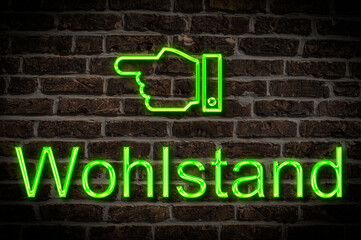 Fototapeta premium Leuchtreklame Wohlstand