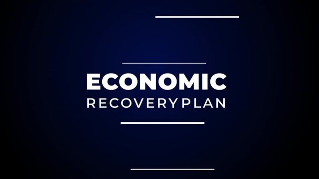 An animation of typography economic recovery plan with tracking and motion line effect.