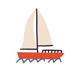 Toy boat with sails floating in sea or ocean isolated on white background. Hand-drawn sailboat traveling on waves of water. Childish colored flat vector illustration in Scandinavian style