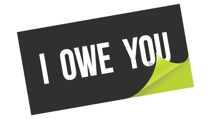 I  OWE  YOU text on black green sticker stamp.