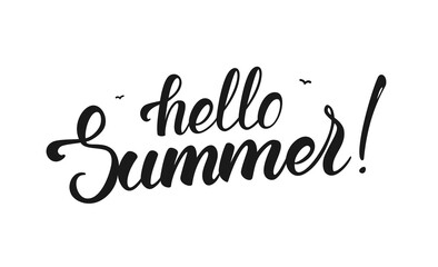 Brush lettering of Hello Summer with birds isolated on white background.