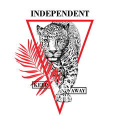 Sketch of a walking leopard with a red exotic palm leaf. Independent. Keep away  - lettering quote. Emblem, Hand drawn style print. Vector illustration.