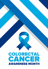 Colorectal Cancer Awareness Month. Celebrate annual in March. Control and protection. Prevention campaign. Medical health care concept. Poster with blue ribbon. Banner, background. Vector illustration