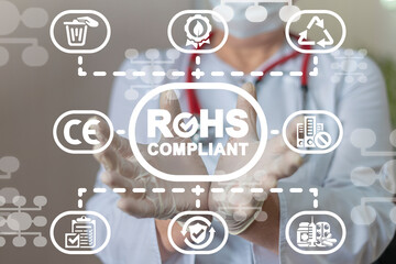 Medical concept of ROHS Compliant. Restriction of Hazardous Substances.