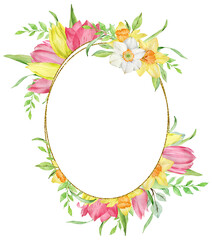Watercolor oval frame of spring flowers isolated on the white background. Yellow and pink tulips, daffodils template.