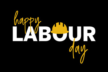 Happy Labour Day, lettering 1st may with yellow helmet. Labour Day banner background. International Workers day illustration for greeting card