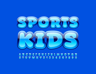 Vector blue sign Sports Kids. Glossy playful Font. Comic style Alphabet Letters and Numbers set