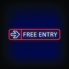 Free Entry Neon Signs Style Text Vector