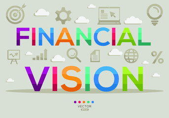 Creative (financial vision) Banner Word with Icon ,Vector illustration.