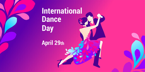 International dance day. Vector banner, poster, flyer, greeting card for social media with the text International dance day April 29 th. An illustration of a beautiful dancing couple.