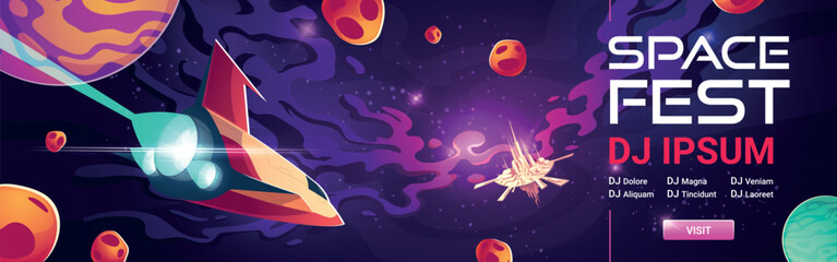 Space fest cartoon web banner, invitation to music show or concert with dj performance. Shuttle and alien station in galaxy with planets. Cosmos, universe fantasy background, vector illustration © klyaksun