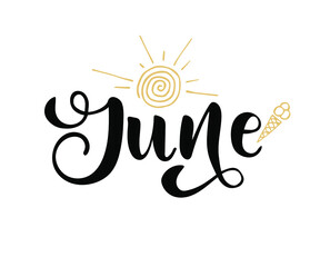 Hand drawn lettering phrase June. Month June for calendar. Ink brush lettering for summer invitation card. Template, badge, icon, print. ice - cream hand drawn illustration.