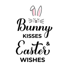 Fototapeta na wymiar Bunny kisses and Easter wishes lettering with cute bunny ears isolated on white. Easter quote typography poster. Vector template for party invitation, greeting card, banner, sticker, etc