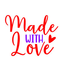 Made with love t shirt design.