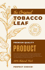 The Original Tobacco Leaf Abstract Vector Design Label. Modern Typography and Hand Drawn Plant Branch with Leaves Sketch Silhouette Background Layout. Isolated