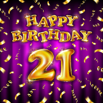 21 Happy Birthday message made of golden inflatable balloon twenty one letters isolated on pink background fly on gold ribbons with confetti. Happy birthday party balloons concept vector illustration