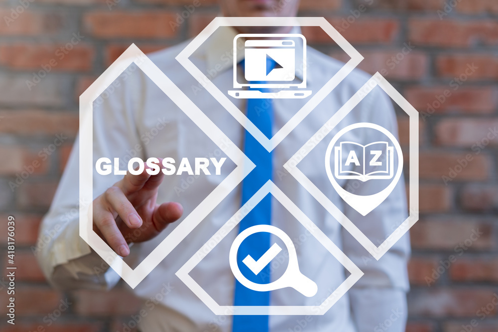 Aufkleber concept of glossary web technology. language dictionary internet education.