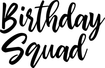 Birthday Squad, Birthday Font. Vector - obrazy, fototapety, plakaty