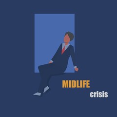 Midlife crisis symptoms concept,period  emotion in middle age,man feeling unfulfilled in life or work,feel of nostalgia,chronic reminiscence about past,bore,emptiness and meaninglessness.vector