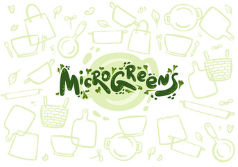 Microgreens or baby greens , lettering, logo,illustration objects