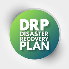 Fototapeta premium DRP - Disaster Recovery Plan acronym, business concept background