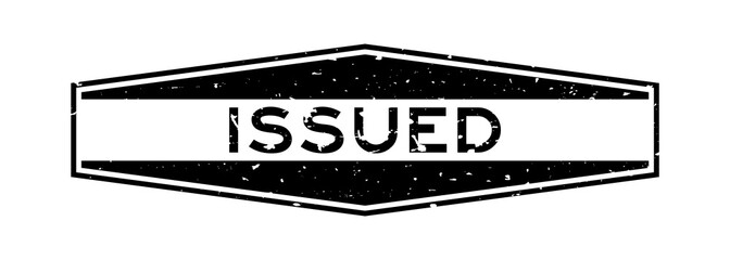 Fototapeta premium Grunge black issued word hexagon rubber seal stamp on white background