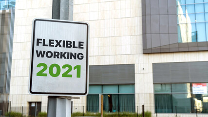 Flexible working 2021 sign in downtown city setting