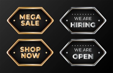 Elegant collection of silver and gold design of badge. We are hiring, open now, mega sale, and shop now badge. Golden and silver vector design elements