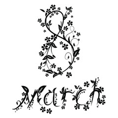 March 8. Women's Day. Postcard for March 8 - International Women's Day. Vector illustration isolated on white background.