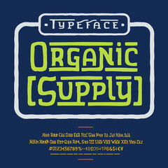 Font Organic Supply. Hand crafted typeface design