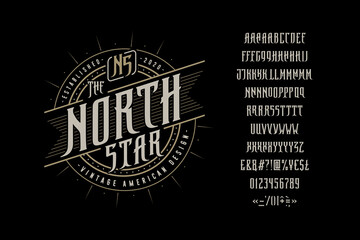 Fototapeta na wymiar Font The North Star. Craft retro vintage typeface