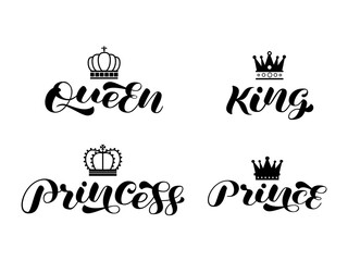 Set of royal family King, Queen, Princess, Prince style brush lettering. Vector stock illustration for banner or poster, cloth or sticker