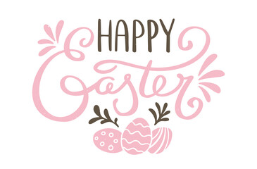 Cozy Happy Easter lettering. Handwritten greeting text and decorative eggs. Can be used for festive decoration. Vector hand drawn illustration